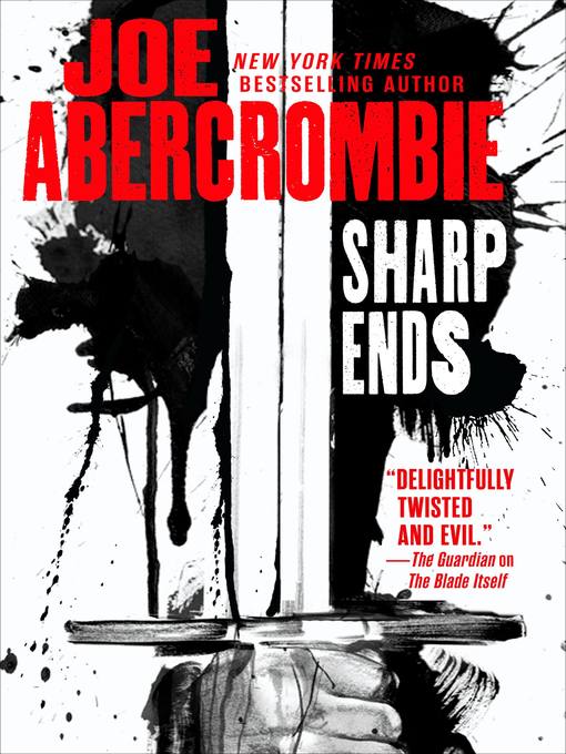 Title details for Sharp Ends by Joe Abercrombie - Wait list